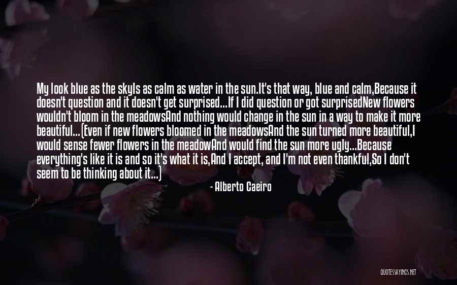 Frosticons Quotes By Alberto Caeiro Frosticons Quotes By Alberto Caeiro