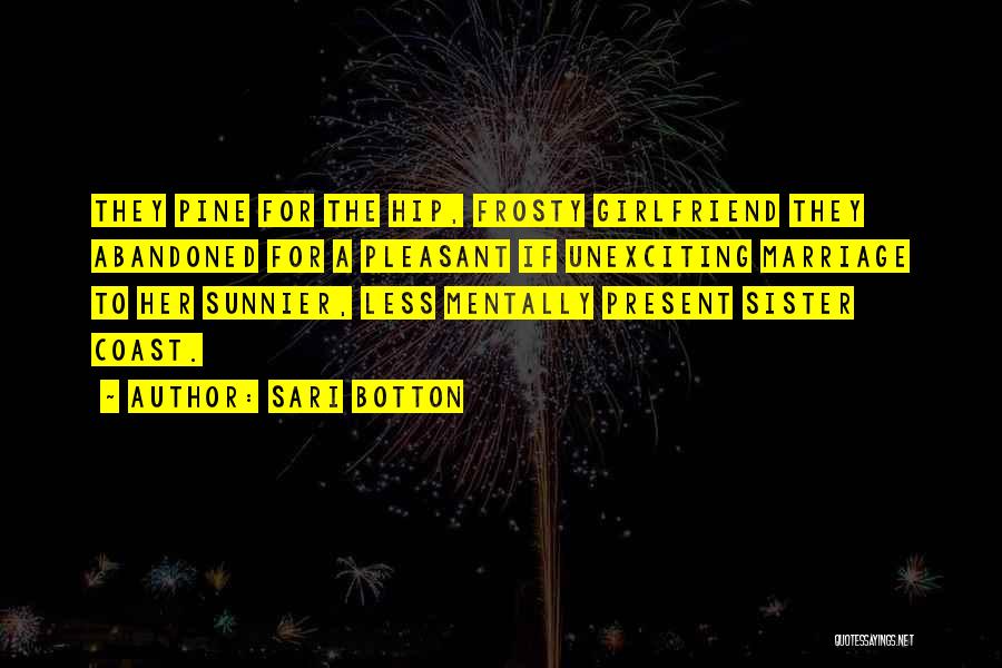 Frosty Quotes By Sari Botton