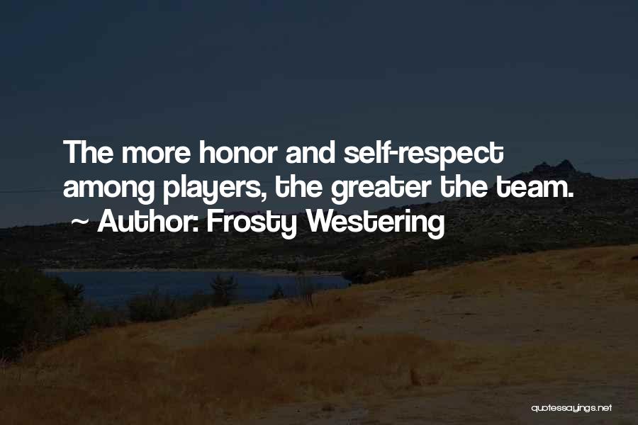 Frosty Westering Quotes 1048762