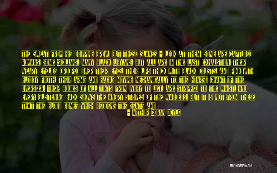 Froth Quotes By Arthur Conan Doyle Froth Quotes By Arthur Conan Doyle