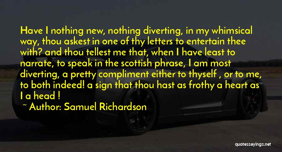 Frothy Quotes By Samuel Richardson