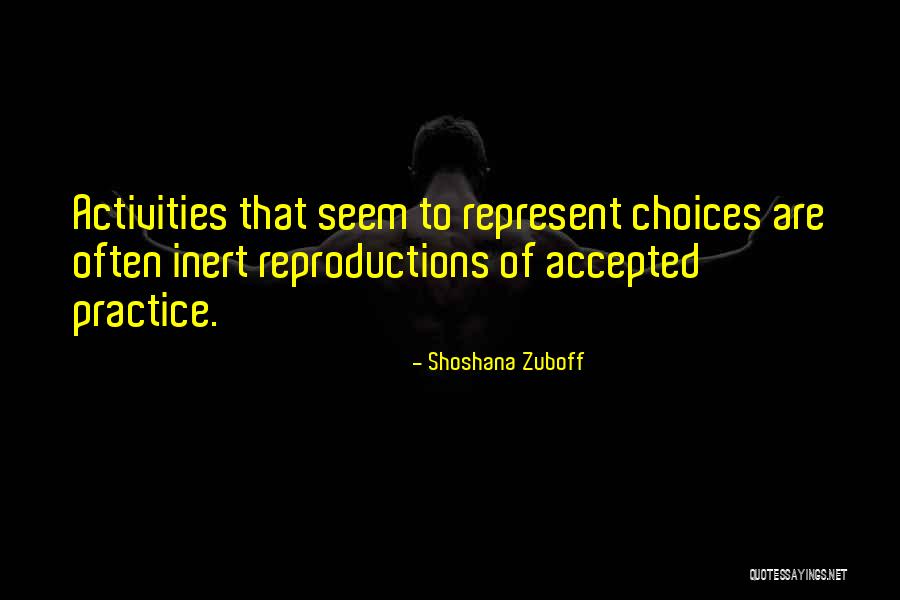 Frottement Et Adherence Quotes By Shoshana Zuboff Frottement Et Adherence Quotes By Shoshana Zuboff