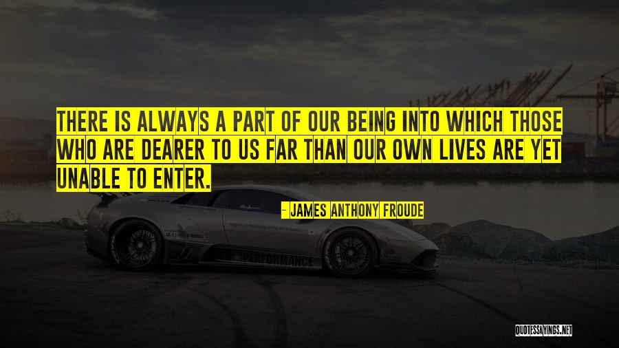 Froude Quotes By James Anthony Froude Froude Quotes By James Anthony Froude