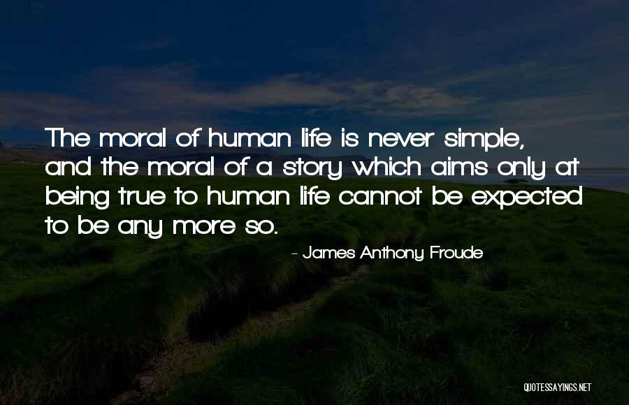 Froude Quotes By James Anthony Froude Froude Quotes By James Anthony Froude