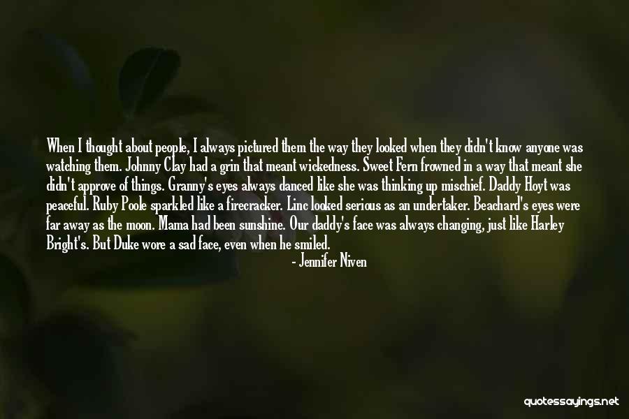 Frowned Face Quotes By Jennifer Niven