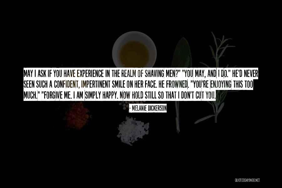 Frowned Face Quotes By Melanie Dickerson