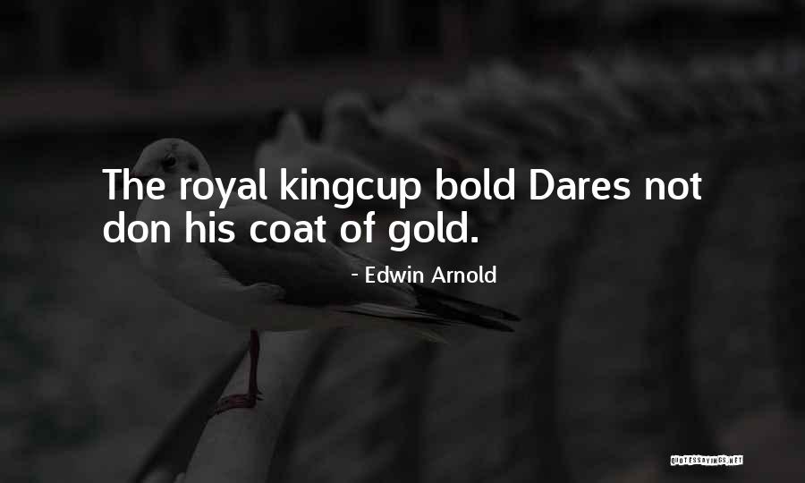 Frownies For Wrinkles Quotes By Edwin Arnold Frownies For Wrinkles Quotes By Edwin Arnold