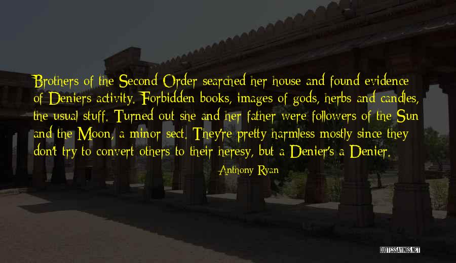 Frowning Love Quotes By Anthony Ryan Frowning Love Quotes By Anthony Ryan