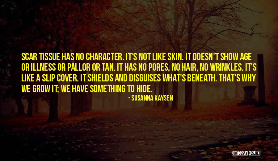 Frowning Love Quotes By Susanna Kaysen Frowning Love Quotes By Susanna Kaysen