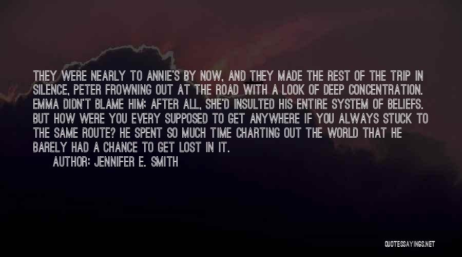 Frowning Quotes By Jennifer E. Smith