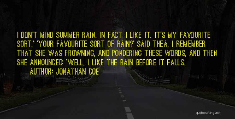 Frowning Quotes By Jonathan Coe