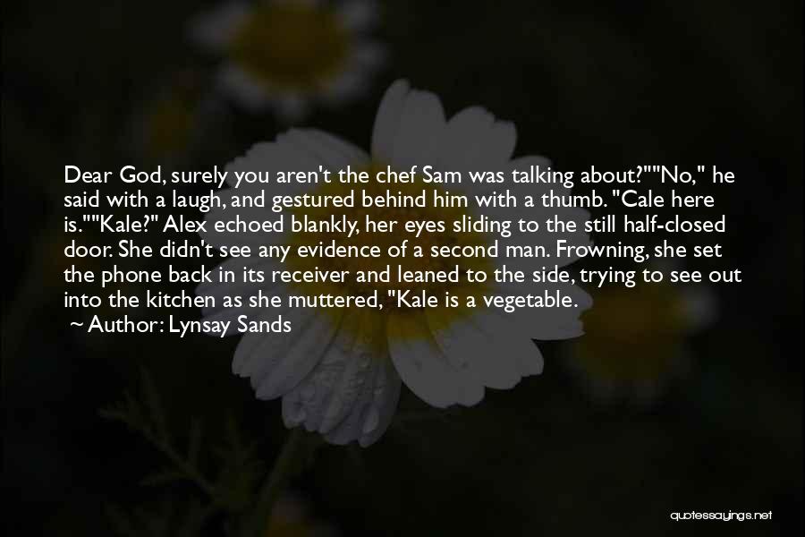 Frowning Quotes By Lynsay Sands