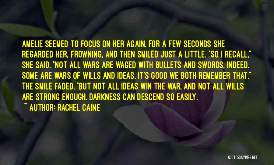 Frowning Quotes By Rachel Caine
