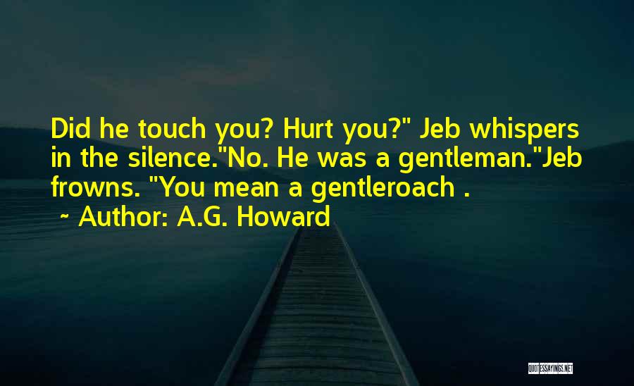 Frowns Quotes By A.G. Howard