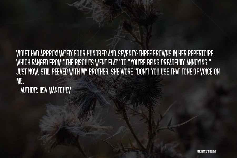Frowns Quotes By Lisa Mantchev