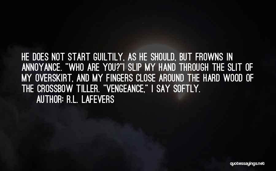 Frowns Quotes By R.L. LaFevers