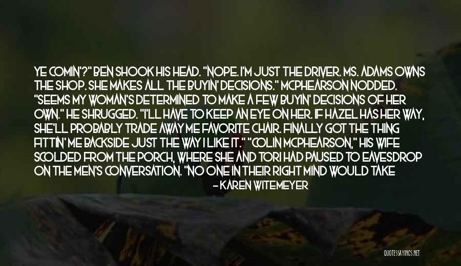 Frowsier Quotes By Karen Witemeyer Frowsier Quotes By Karen Witemeyer