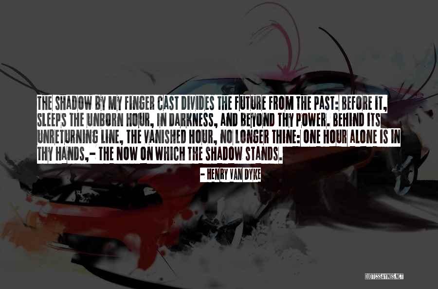 Froylan Tercero Quotes By Henry Van Dyke Froylan Tercero Quotes By Henry Van Dyke
