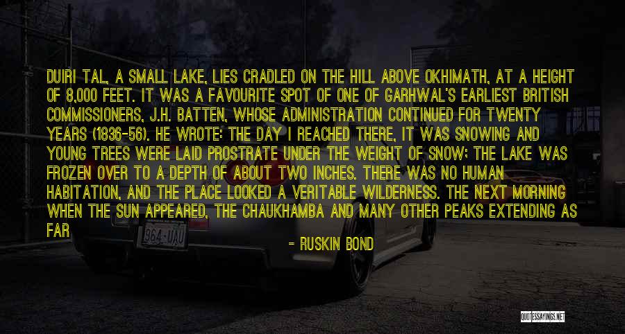 Frozen Lake Quotes By Ruskin Bond