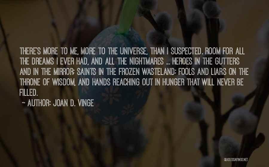 Frozen Throne Quotes By Joan D. Vinge