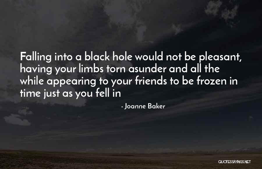 Frozen Time Quotes By Joanne Baker