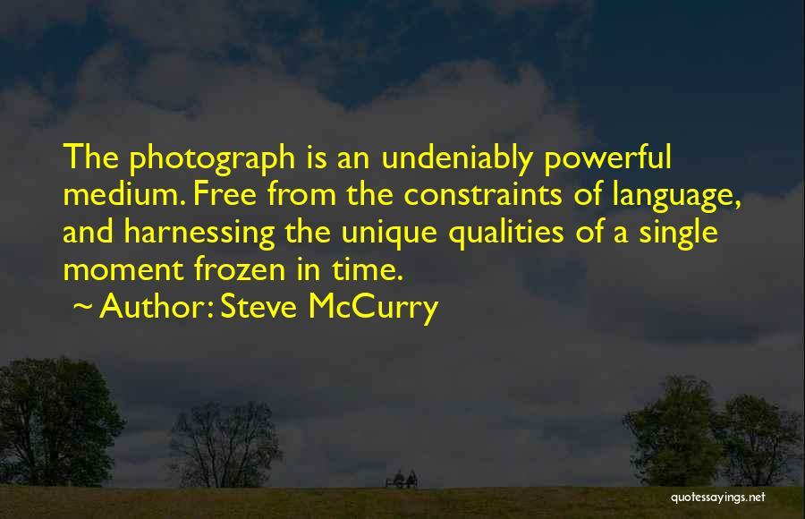 Frozen Time Quotes By Steve McCurry