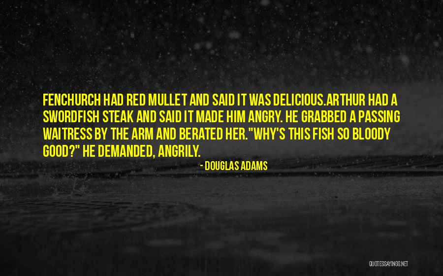 Fructe De Toamna Quotes By Douglas Adams Fructe De Toamna Quotes By Douglas Adams