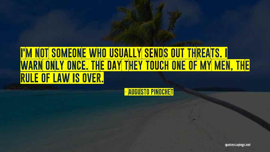 Fruehan Florence Quotes By Augusto Pinochet Fruehan Florence Quotes By Augusto Pinochet
