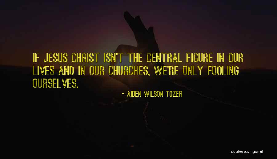 Fruer Faucets Quotes By Aiden Wilson Tozer Fruer Faucets Quotes By Aiden Wilson Tozer