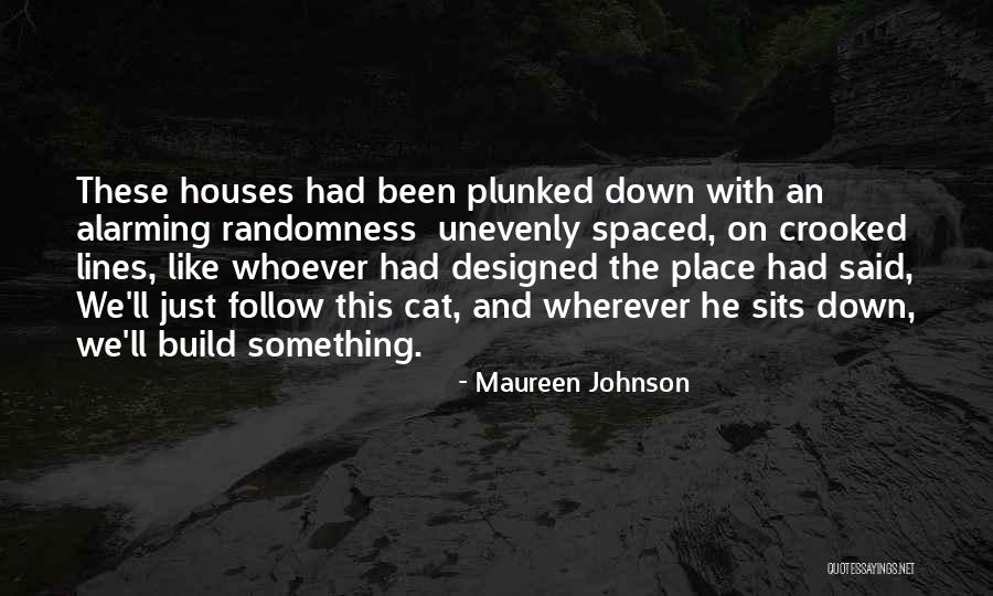 Fruer Faucets Quotes By Maureen Johnson Fruer Faucets Quotes By Maureen Johnson