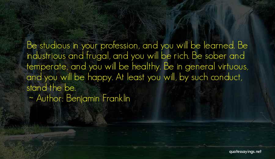 Frugality Quotes By Benjamin Franklin