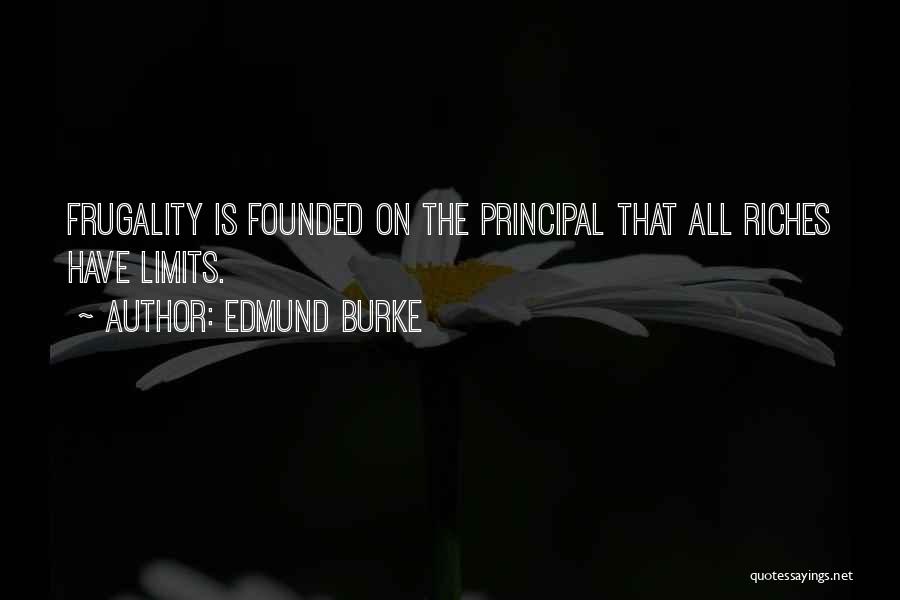 Frugality Quotes By Edmund Burke