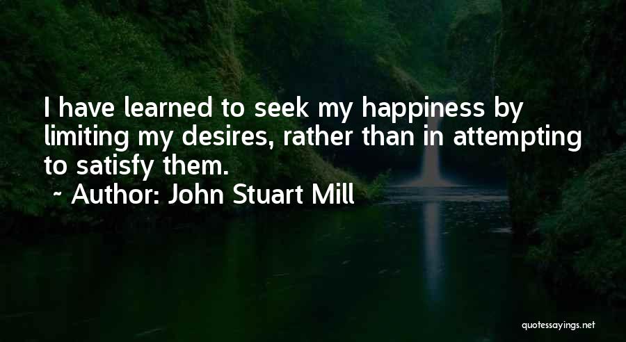 Frugality Quotes By John Stuart Mill