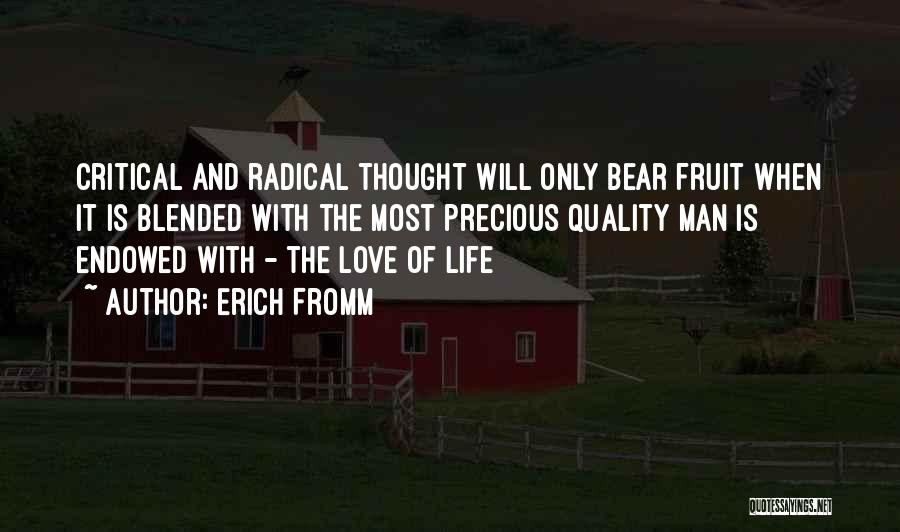 Fruit And Love Quotes By Erich Fromm