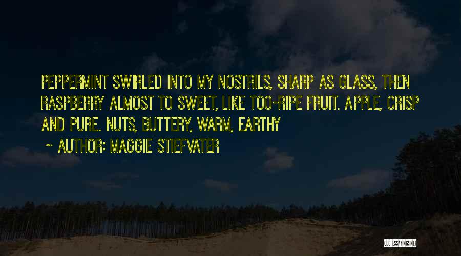 Fruit Apple Quotes By Maggie Stiefvater