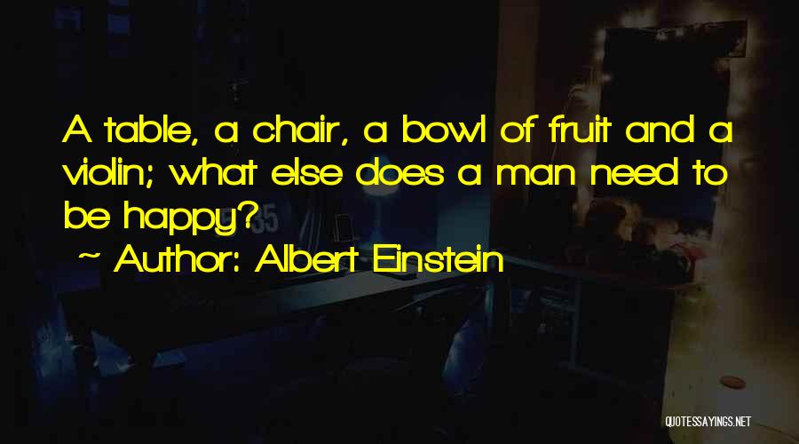 Fruit Bowl Quotes By Albert Einstein