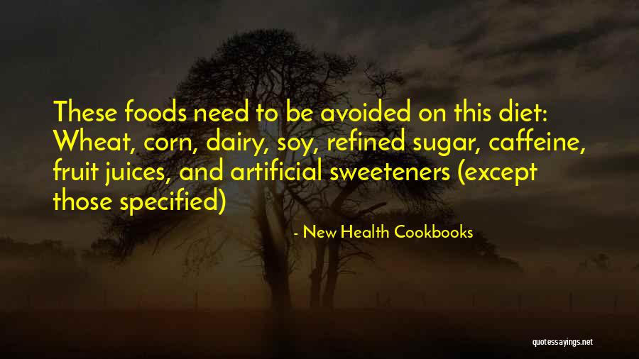 Fruit Juices Quotes By New Health Cookbooks Fruit Juices Quotes By New Health Cookbooks