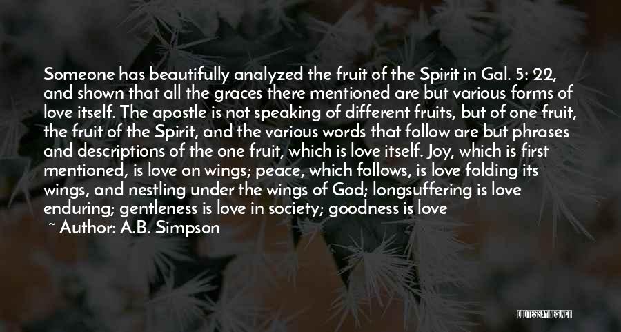 Fruit Of The Spirit Love Quotes By A.B. Simpson