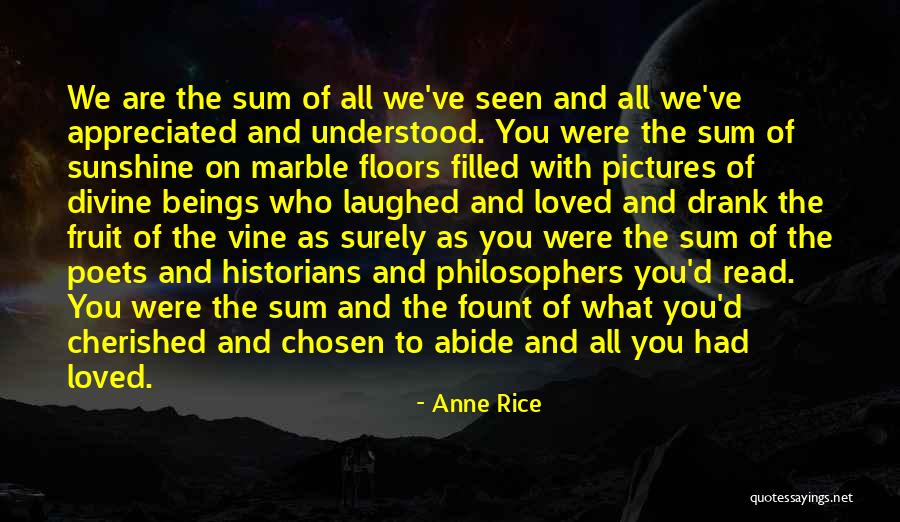 Fruit Of The Vine Quotes By Anne Rice Fruit Of The Vine Quotes By Anne Rice