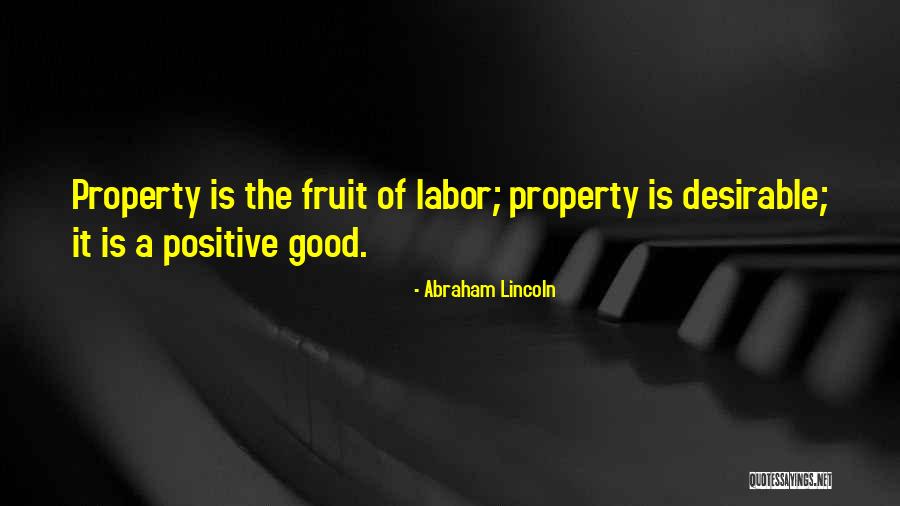 Top 46 Fruit Of Your Labor Quotes & Sayings