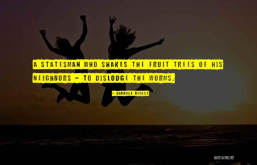Fruit Shakes Quotes By Ambrose Bierce Fruit Shakes Quotes By Ambrose Bierce