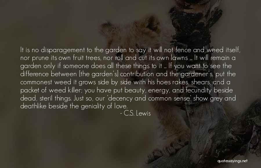 Fruit Trees Quotes By C.S. Lewis Fruit Trees Quotes By C.S. Lewis