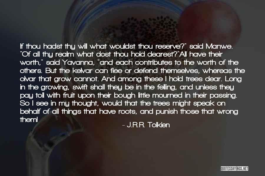 Fruit Trees Quotes By J.R.R. Tolkien Fruit Trees Quotes By J.R.R. Tolkien