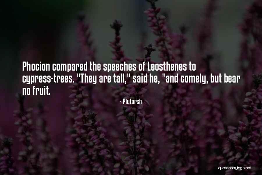 Fruit Trees Quotes By Plutarch