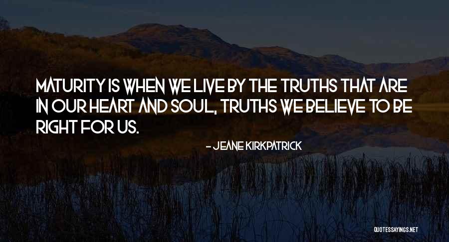 Fruitage Of The Spirit Quotes By Jeane Kirkpatrick Fruitage Of The Spirit Quotes By Jeane Kirkpatrick