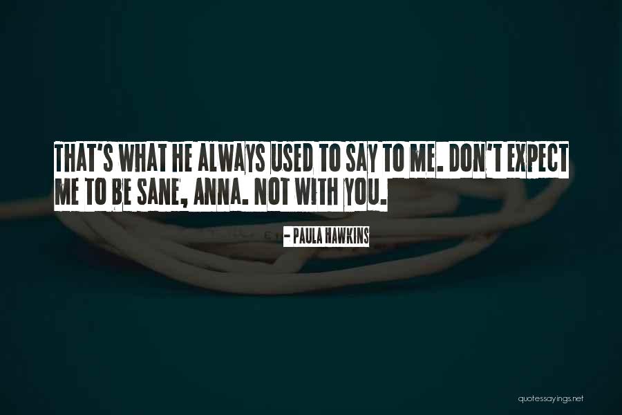 Fruitbodies Quotes By Paula Hawkins Fruitbodies Quotes By Paula Hawkins