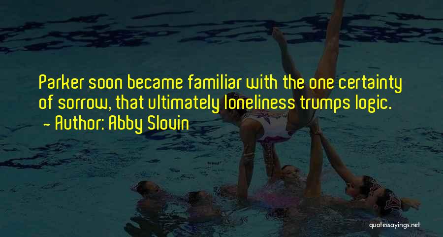 Fruitfully Alive Quotes By Abby Slovin