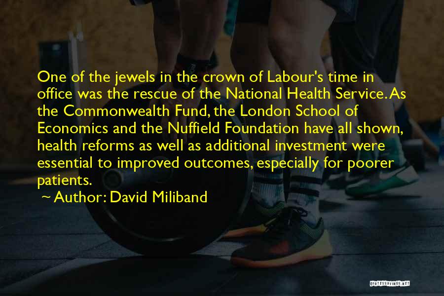 Fruitfully Alive Quotes By David Miliband