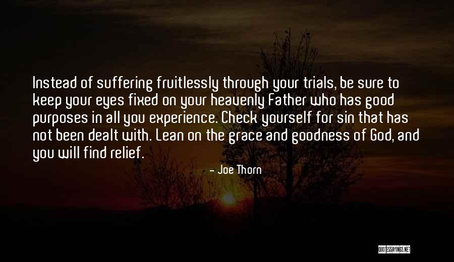 Fruitlessly Quotes By Joe Thorn Fruitlessly Quotes By Joe Thorn