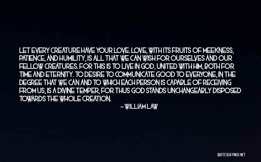 Fruits And Love Quotes By William Law Fruits And Love Quotes By William Law